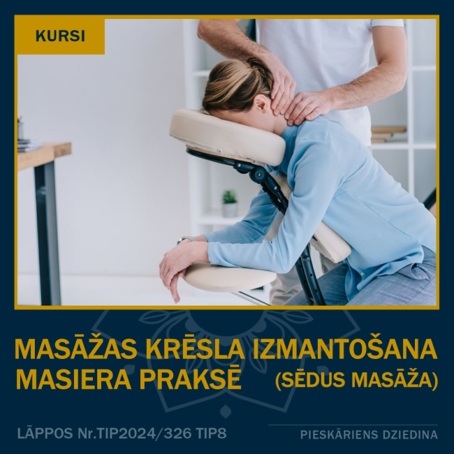 Masāžas krēsla pielietošana masiera praksē (sēdus masāža)