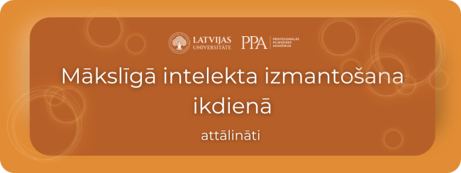 LU Mākslīgā intelekta izmantošana ikdienā