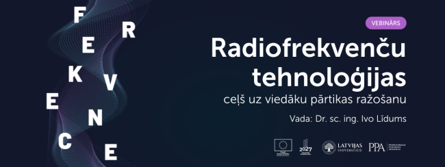 Vebinārs: Radiofrekvenču tehnoloģijas – ceļš uz viedāku pārtikas ražošanu