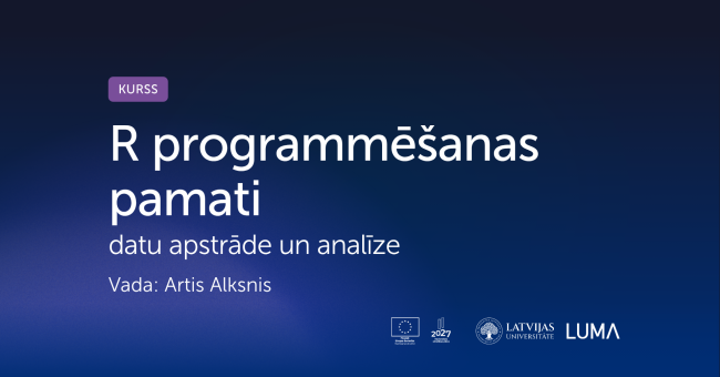 R programmēšanas pamati | Datu apstrāde un analīze