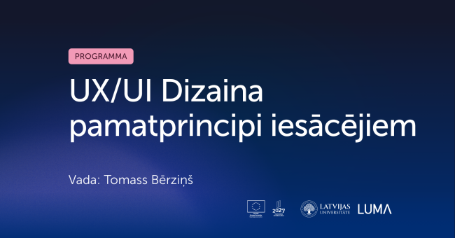 UX/UI Dizaina pamatprincipi iesācējiem