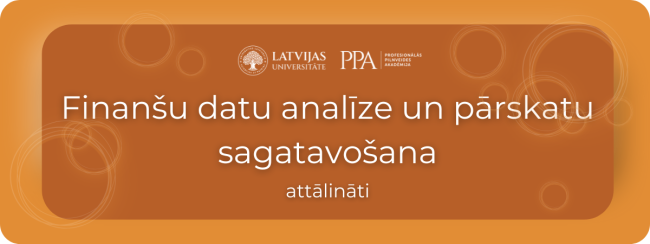 LU VUMC Finanšu datu analīze un pārskatu sagatavošana