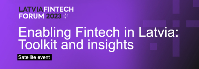 Enabling Fintech in Latvia: Toolkit and insights