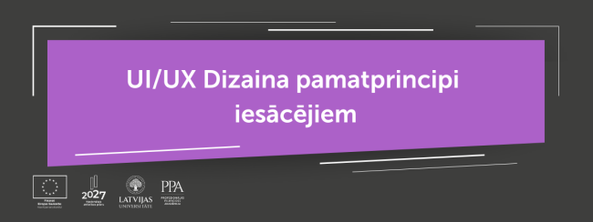 UI UX Dizaina pamatprincipi iesācējiem